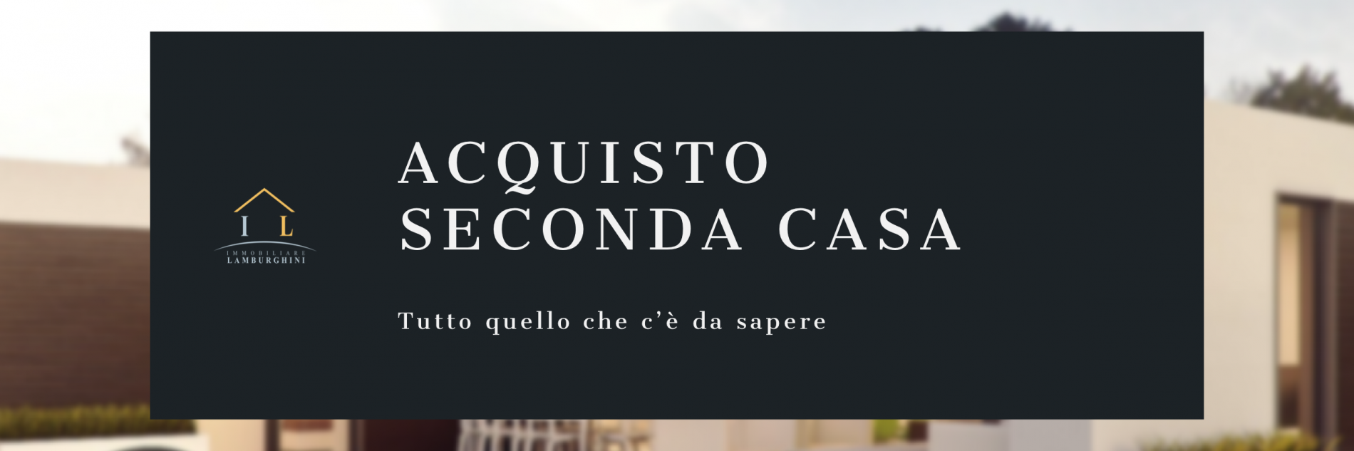 ACQUISTO SECONDA CASA